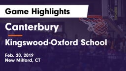 Canterbury  vs Kingswood-Oxford School Game Highlights - Feb. 20, 2019
