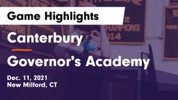 Canterbury  vs Governor's Academy  Game Highlights - Dec. 11, 2021