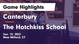 Canterbury  vs The Hotchkiss School Game Highlights - Jan. 19, 2022