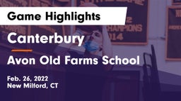 Canterbury  vs Avon Old Farms School Game Highlights - Feb. 26, 2022