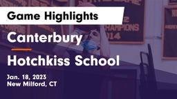 Canterbury  vs Hotchkiss School Game Highlights - Jan. 18, 2023
