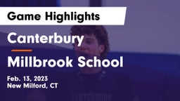 Canterbury  vs Millbrook School Game Highlights - Feb. 13, 2023