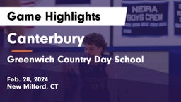 Canterbury  vs Greenwich Country Day School Game Highlights - Feb. 28, 2024