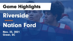 Riverside  vs Nation Ford  Game Highlights - Nov. 23, 2021