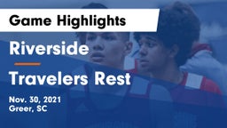 Riverside  vs Travelers Rest  Game Highlights - Nov. 30, 2021