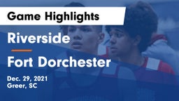 Riverside  vs Fort Dorchester  Game Highlights - Dec. 29, 2021