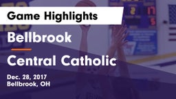 Bellbrook  vs Central Catholic  Game Highlights - Dec. 28, 2017