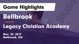 Bellbrook  vs Legacy Christian Academy Game Highlights - Nov. 29, 2019