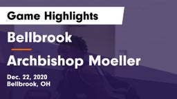 Bellbrook  vs Archbishop Moeller  Game Highlights - Dec. 22, 2020