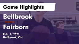 Bellbrook  vs Fairborn Game Highlights - Feb. 8, 2021