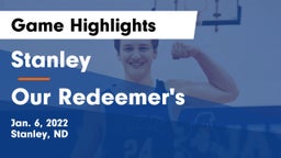 Stanley  vs Our Redeemer's  Game Highlights - Jan. 6, 2022