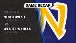 Recap: Northwest  vs. Western Hills  2016