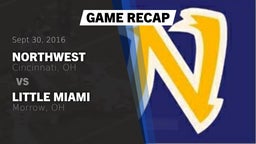 Recap: Northwest  vs. Little Miami  2016