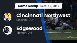 Recap: Cincinnati Northwest  vs. Edgewood  2017
