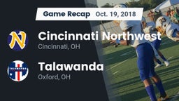Recap: Cincinnati Northwest  vs. Talawanda  2018