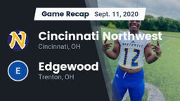 Recap: Cincinnati Northwest  vs. Edgewood  2020