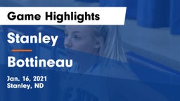 Stanley  vs Bottineau  Game Highlights - Jan. 16, 2021