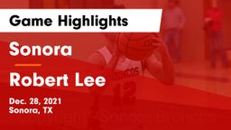 Sonora  vs Robert Lee  Game Highlights - Dec. 28, 2021