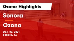 Sonora  vs Ozona  Game Highlights - Dec. 20, 2021