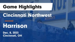 Cincinnati Northwest  vs Harrison  Game Highlights - Dec. 8, 2023