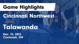 Cincinnati Northwest  vs Talawanda  Game Highlights - Dec. 15, 2023