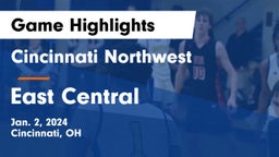 Cincinnati Northwest  vs East Central  Game Highlights - Jan. 2, 2024