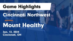 Cincinnati Northwest  vs Mount Healthy  Game Highlights - Jan. 12, 2024