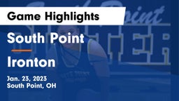 South Point  vs Ironton  Game Highlights - Jan. 23, 2023