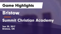 Bristow  vs Summit Christian Academy  Game Highlights - Jan 20, 2017