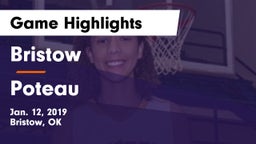 Bristow  vs Poteau  Game Highlights - Jan. 12, 2019