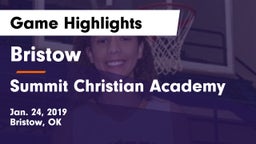 Bristow  vs Summit Christian Academy  Game Highlights - Jan. 24, 2019