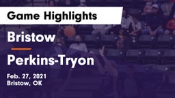 Bristow  vs Perkins-Tryon  Game Highlights - Feb. 27, 2021