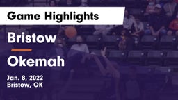 Bristow  vs Okemah  Game Highlights - Jan. 8, 2022