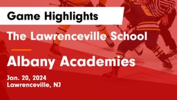 The Lawrenceville School vs Albany Academies Game Highlights - Jan. 20, 2024