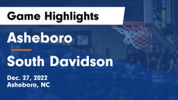 Asheboro  vs South Davidson  Game Highlights - Dec. 27, 2022