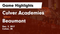 Culver Academies vs Beaumont  Game Highlights - Dec. 2, 2017