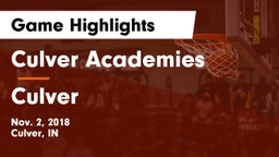 Culver Academies vs Culver  Game Highlights - Nov. 2, 2018