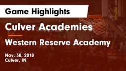 Culver Academies vs Western Reserve Academy Game Highlights - Nov. 30, 2018