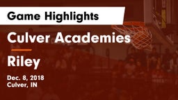 Culver Academies vs Riley  Game Highlights - Dec. 8, 2018