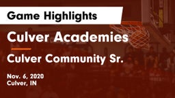 Culver Academies vs Culver Community Sr.  Game Highlights - Nov. 6, 2020