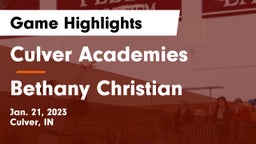 Culver Academies vs Bethany Christian  Game Highlights - Jan. 21, 2023