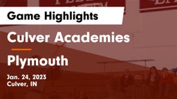 Culver Academies vs Plymouth  Game Highlights - Jan. 24, 2023