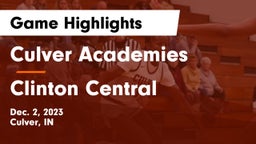 Culver Academies vs Clinton Central  Game Highlights - Dec. 2, 2023