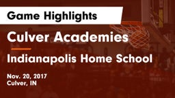 Culver Academies vs Indianapolis Home School Game Highlights - Nov. 20, 2017