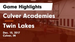 Culver Academies vs Twin Lakes  Game Highlights - Dec. 15, 2017
