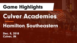 Culver Academies vs Hamilton Southeastern  Game Highlights - Dec. 8, 2018