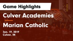 Culver Academies vs Marian Catholic  Game Highlights - Jan. 19, 2019