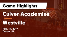 Culver Academies vs Westville  Game Highlights - Feb. 19, 2019