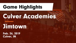 Culver Academies vs Jimtown  Game Highlights - Feb. 26, 2019