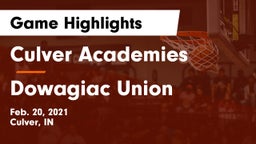 Culver Academies vs Dowagiac Union Game Highlights - Feb. 20, 2021